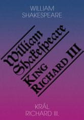 Shakespeare William: Král Richard III. / King Richard III.