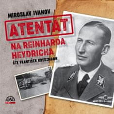 Ivanov Miroslav: Atentát na Reinharda Heydrich (2x CD)