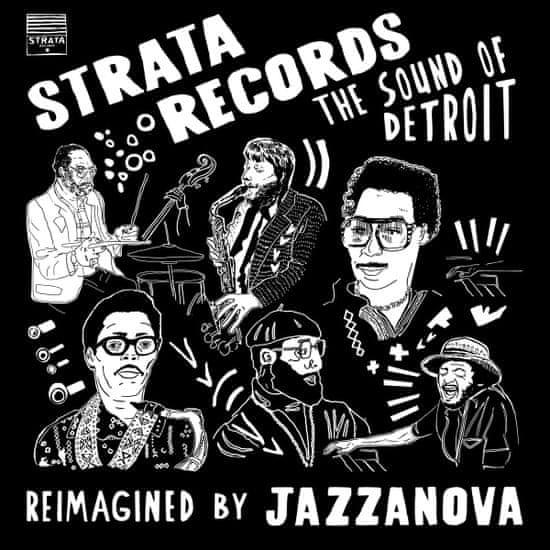 Jazzanova: Strata Records - The Sound of Detroit