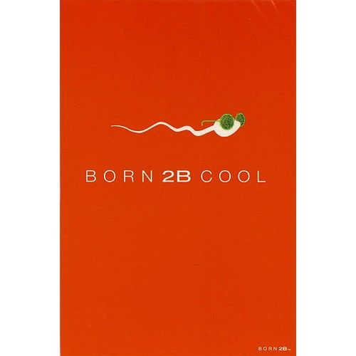 Born 2B Vtipné blahopřání Born 2B - BORN 2B COOL