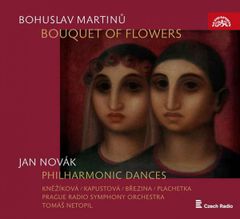 Bohuslav Martinů: Kytice / Bouquet of Flowers - CD