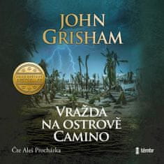 John Grisham: Vražda na ostrově Camino - audioknihovna