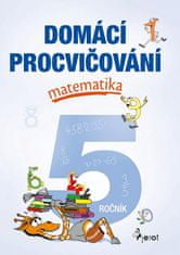 Petr Šulc: Domácí procvičování - Matematika 5. ročník