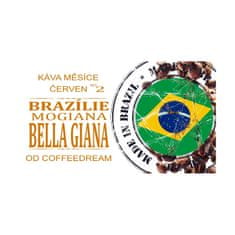 COFFEEDREAM Káva BRAZILIE MOGIANA BELLA - Hmotnost: 1000g, Typ kávy: Jemné mletí - český turek, Způsob balení: běžný třívrstvý sáček