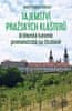 Snětivý Josef Pepson: Tajemství pražských klášterů – Královská kanonie premonstrátů na Strahově