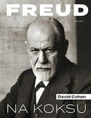 David Cohen: Freud na koksu