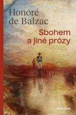 de Balzac Honoré: Sbohem a jiné prózy