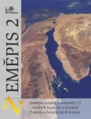 Voženílek Vít, Demek Jaromír: Zeměpis 2 - Zeměpis oceánů a světadílů (1) Afrika, Austrálie, oceánie,