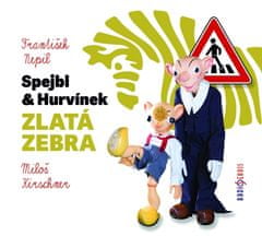 Nepil František: Spejbl a Hurvínek - Zlatá zebra