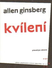 Ginsberg Allen: Kvílení
