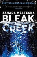 Rhett McLaughlin;Link Neal: Záhada městečka Bleak Creek