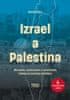 Čejka Marek: Izrael a Palestina - Minulost, současnost a směřování blízkovýchodního konfliktu