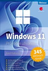 Karel Klatovský: Windows 11 - Průvodce uživatele