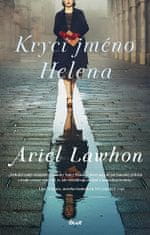 Ariel Lawhon: Krycí jméno Helena