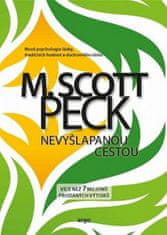 M. Scott Peck: Nevyšlapanou cestou