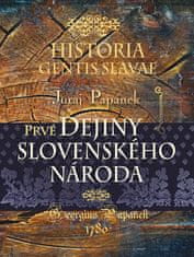Juraj Papánek: Prvé dejiny slovenského národa - Historia Gentis Slavae