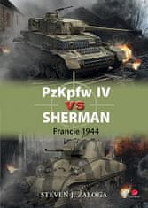 Steven J. Zaloga: PzKpfw IV vs Sherman - Francie 1944