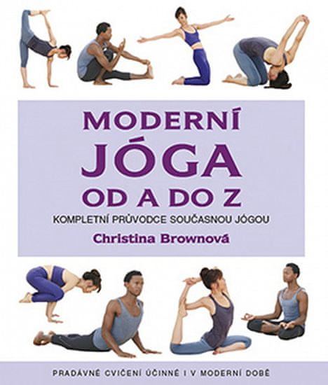 Christina Brownová: Moderní jóga od A do Z