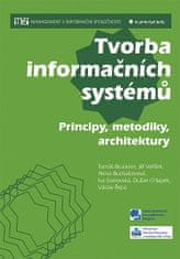 Tomáš Bruckner: Tvorba informačních systémů - Principy, metodiky, architektury