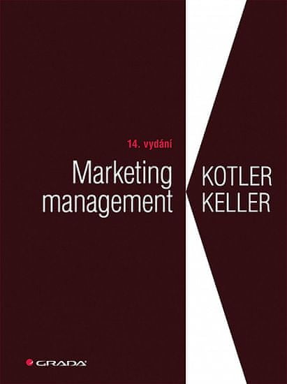 Philip Kotler: Marketing management - 14. vydání