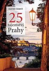 David Černý: 25 tajemství Prahy