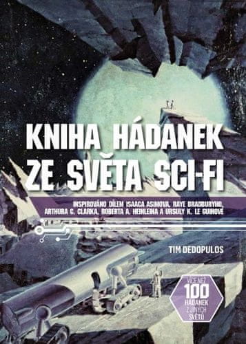 Tim Dedopulos: Kniha hádanek ze světa sci-fi