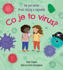 Katie Daynes: Co je to virus?