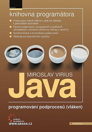 Miroslav Virius: Java - programování podprocesů (vláken)