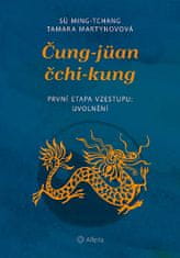 Sü Ming-tchang: Čung-jüan čchi-kung - První etapa vzestupu: uvolnění