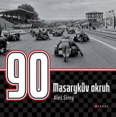 Aleš Sirný: Masarykův okruh - 90 let