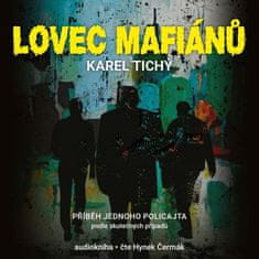 Karel Tichý: Lovec mafiánů