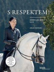 Anja Beran: S respektem!