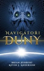 Herbert Brian, Anderson Kevin J.,: Navigátoři Duny