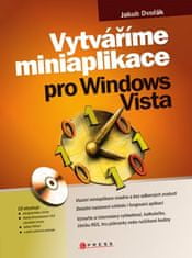 Vytváříme miniaplikace pro Windows Vista - Jakub Dvořák