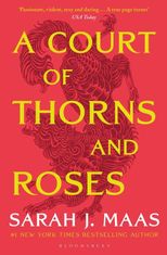 Maasová Sarah J.: A Court of Thorns and Roses
