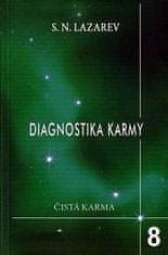 Lazarev S. N.: Diagnostika karmy 8 - Dialog se čtenáři