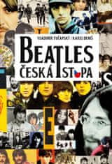 Tučapský Vladimír, Deniš Karel,: Beatles - Česká stopa