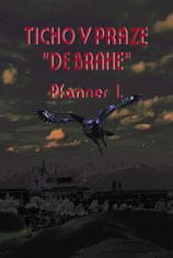 Pfanner I.: Ticho v Praze „ de Brahe“