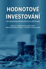 Greenwald Bruce C.: Hodnotové investování - Od Grahama po Buffetta a ještě dál