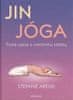 Arend Stefanie: Jin jóga - Tichá cesta k vnitřnímu středu
