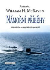 William H. McRaven: Námořní příběhy - Moje služba ve speciálních operacích