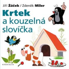 Miler Zdeněk, Žáček Jiří: Krtek a kouzelná slovíčka