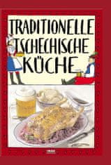 Viktor Faktor: Traditionelle tschechische Küche / Tradiční česká kuchyně (německy)