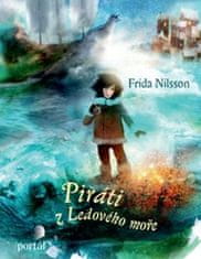 Frida Nilsson: Piráti z Ledového moře