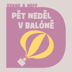 Verne Jules, Neff Ondřej: Pět neděl v balóně