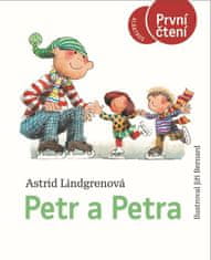Lindgrenová Astrid: Petr a Petra - První čtení