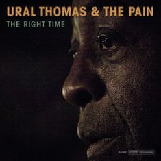 Ural Thomas, The Pain: The Right Time