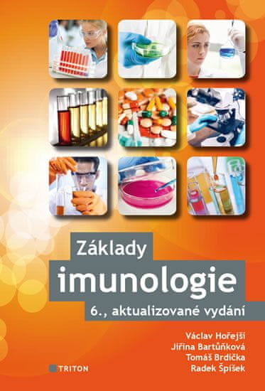 Hořejší Václav, Bartůňková Jiřina,: Základy imunologie