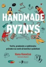 Konečná Hana: Handmade byznys