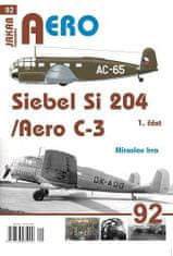 Miroslav Irra: AERO 92 Siebel Si-204/Aero C-3, 1. část